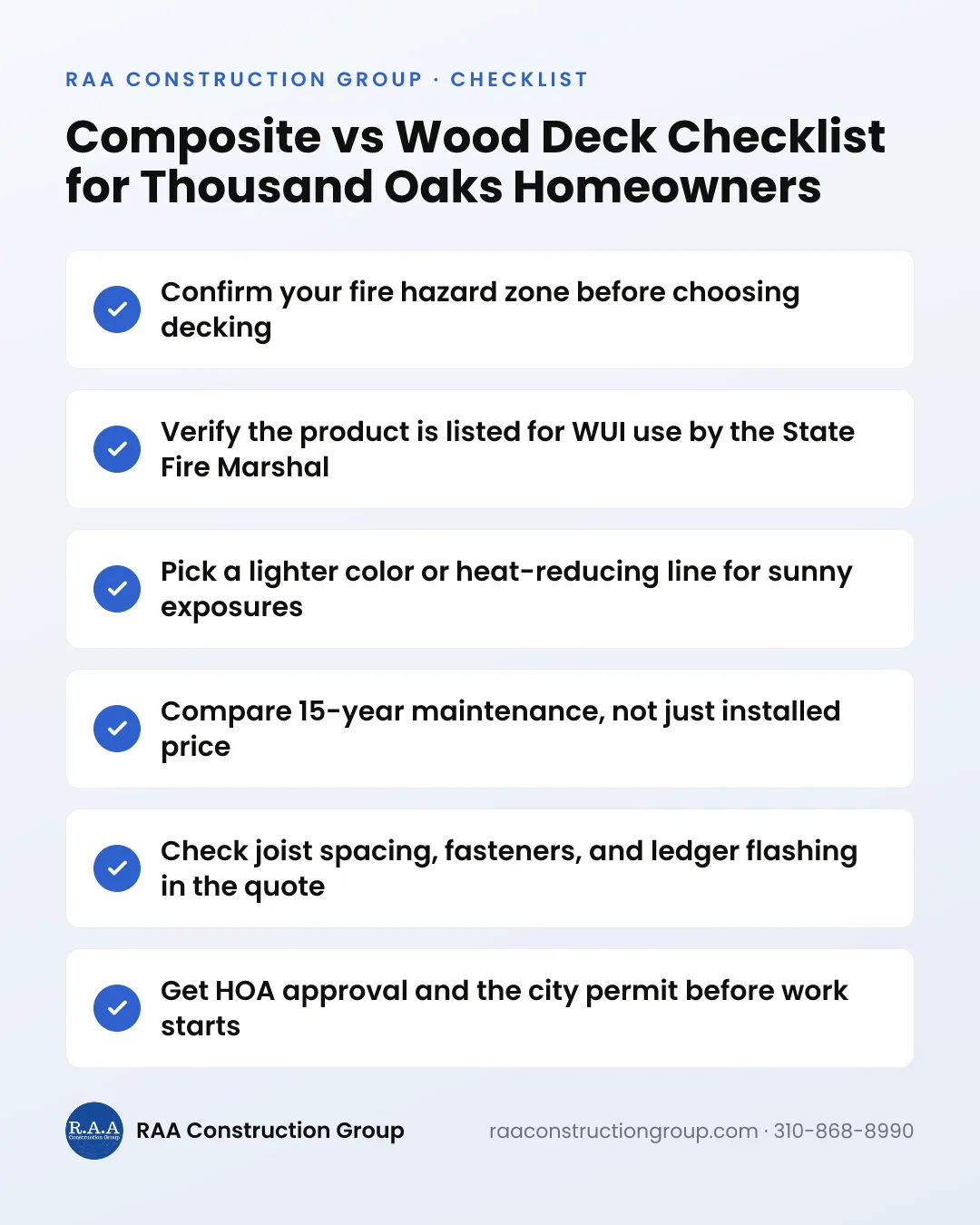 Checklist of six steps for choosing between composite and wood decking in Thousand Oaks, covering fire zones, heat, maintenance, and quotes.