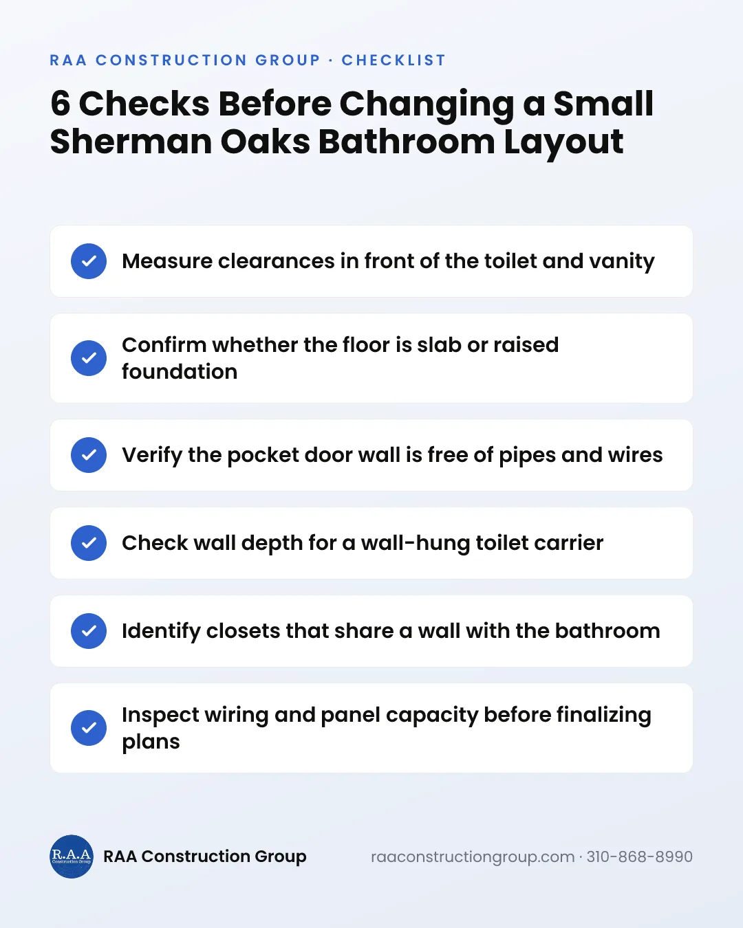Checklist graphic listing six things to verify before changing the layout of a small bathroom in a Sherman Oaks home.